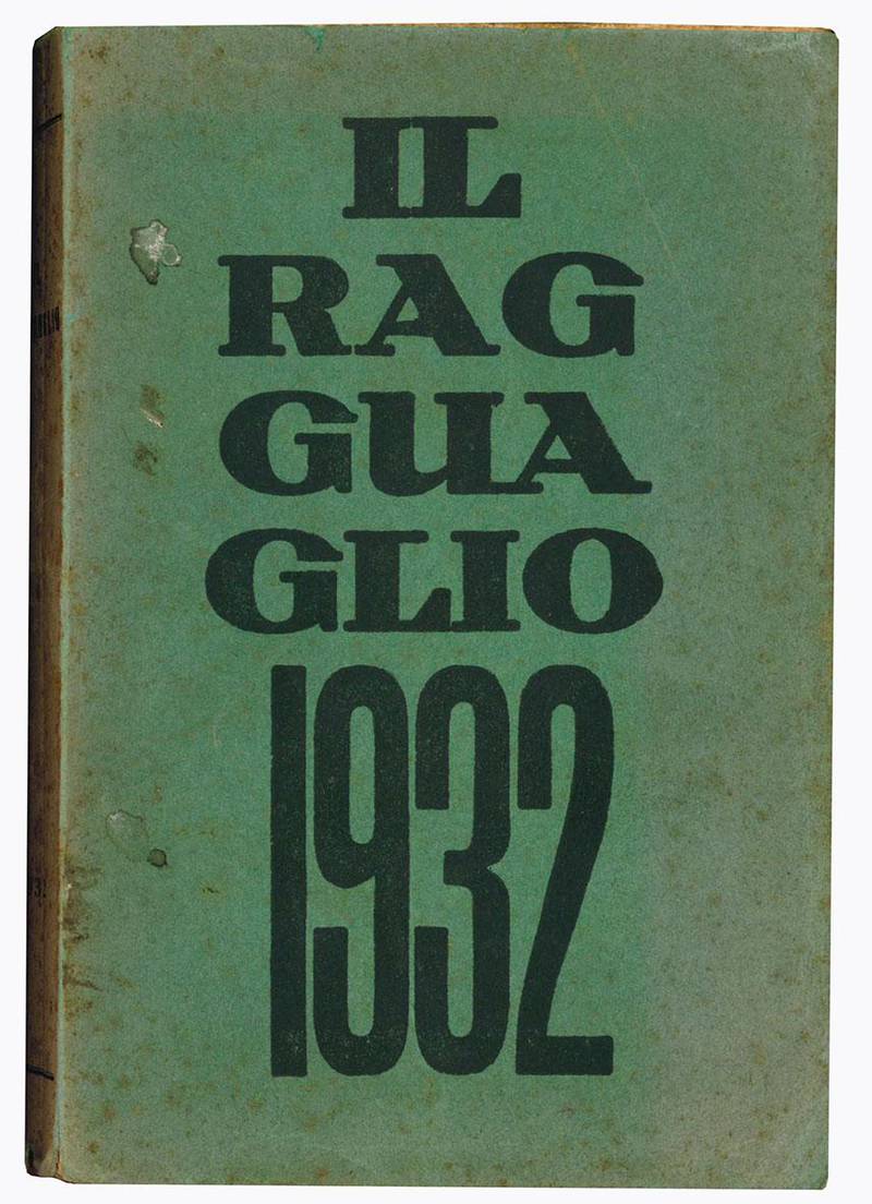 Il ragguaglio dell'attività culturale e letteraria dei cattolici in Italia 1932 (terzo anno).