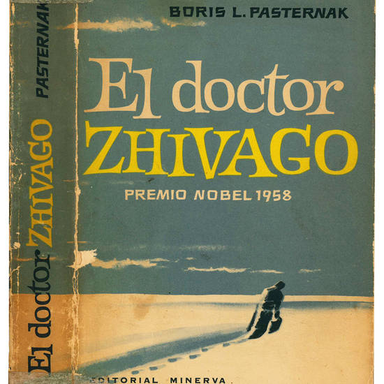 El doctor Zhivago. (Premio Nobel 1958). 1.ª Edicion.