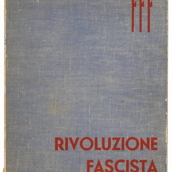 Rivoluzione fascista. Anno XII.