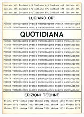 Quotidiana. Poesie tecnologiche 1964-1968.