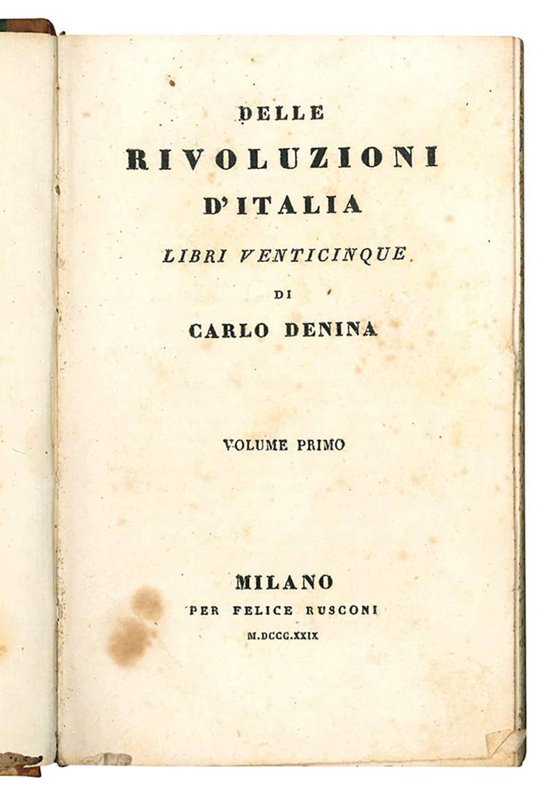 Delle rivoluzioni d'Italia libri venticinque di Carlo Denina. Volume primo (-ottavo).