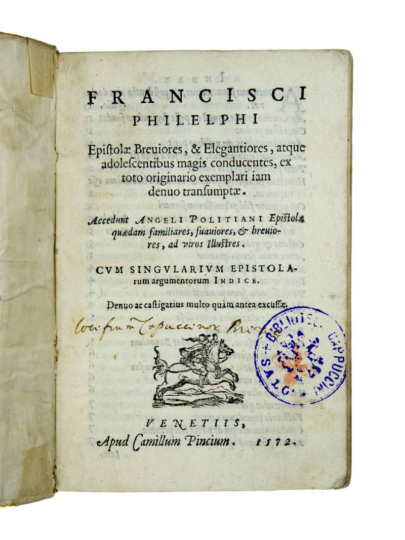 Epistolae breviores, & elegantiores, atque adolescentibus magis conducentes, ex toto originario exemplari iam denuo transumptae. Accedunt Angeli Politiani epistolae quaedam familiares, suaviores, et breviores, ad viros illustres