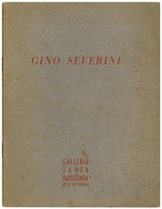 Dal 10 maggio al 5 giugno. Punti di partenza e punti di arrivo nell'opera di Gino Severini.