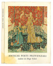 Antichi poeti provenzali tradotti da Diego Valeri.