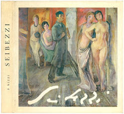 Fioravante Seibezzi. L'eccezionale giovinezza di un pittore. 65 opere dal 1926 al 1932.