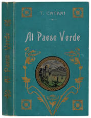 Al paese verde (passeggiate alpine). Libro per ir agazzi con 40 vignette di G. Ducci. Terza edizione.