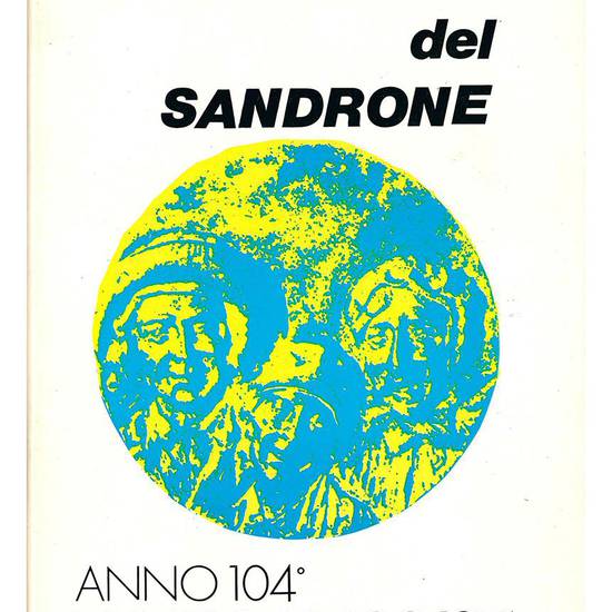 Società del Sandrone. Anno 104°. Numero unico 1974.