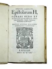 Tertius libellus epistolarum [...] et aliorum quorundam virorum, Auctoritate, Virtute, Sapientia, Doctrinaq(u)e excellentium. Editus autore Ioachimo Camerario Paperg