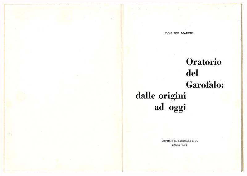 Oratorio del Garofalo: dalle origini ad oggi.