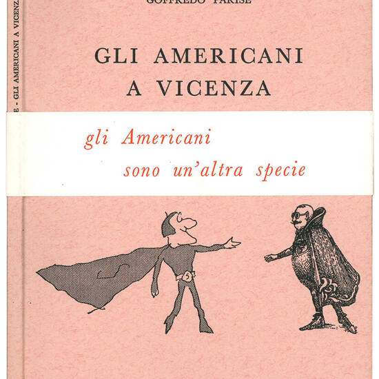 Gli americani a Vicenza.