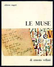 Le muse. Musiche, poesie e commedie di Ernesto Vellani.