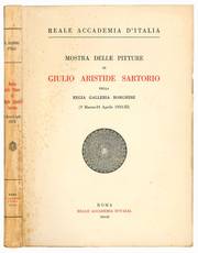 Mostra delle pitture di Giulio Aristide Sartorio nella regia Galleria Borghese (9 Marzo - 24 Aprile 1933-XI).