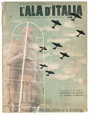 L'ala d'Italia Periodico nazionale dell'aviazione fascista. Ottobre Novembre 1936