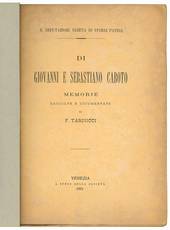 Di Giovanni e Sebastiano Caboto memorie raccolte e documentate da F. Tarducci.