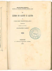 Il Libro di Canto e Liuto. Pubblicato a cura del Conte Luigi-Francesco Valdrighi