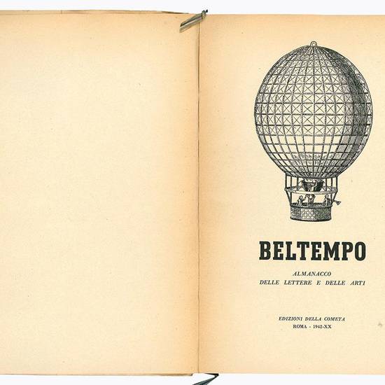 Lotto di due numeri di "Beltempo. Almanacco dedelle lettere e delle arti". Anno 1941, 1942.