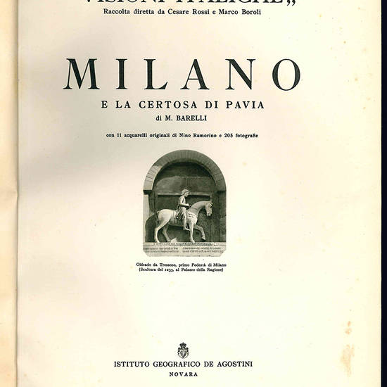 Milano e la certosa di Pavia.