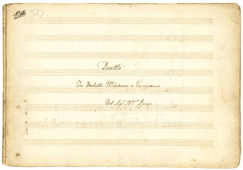 Duetto In Dialetto Milanese, e Veneziano del Sig.r M.ro Ricci (Tra de nün cara mia Cecca/Tra de nu cara mia Checca). Manuscript on paper, ca. 1830s.