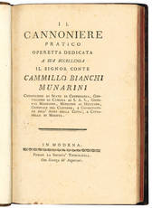 Il cannoniere pratico operetta dedicata a sua eccellenza il signor conte Cammillo Bianchi Munarini [...]