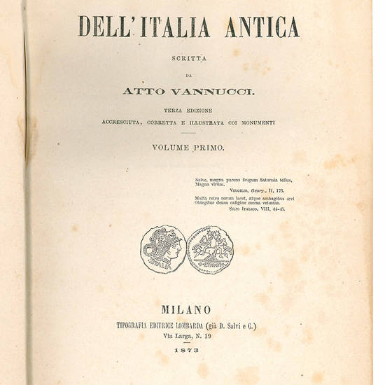 Storia dell'Italia antica. Terza edizione accresciuta, corretta e illustrata coi monumenti. Volume primo (-quarto).
