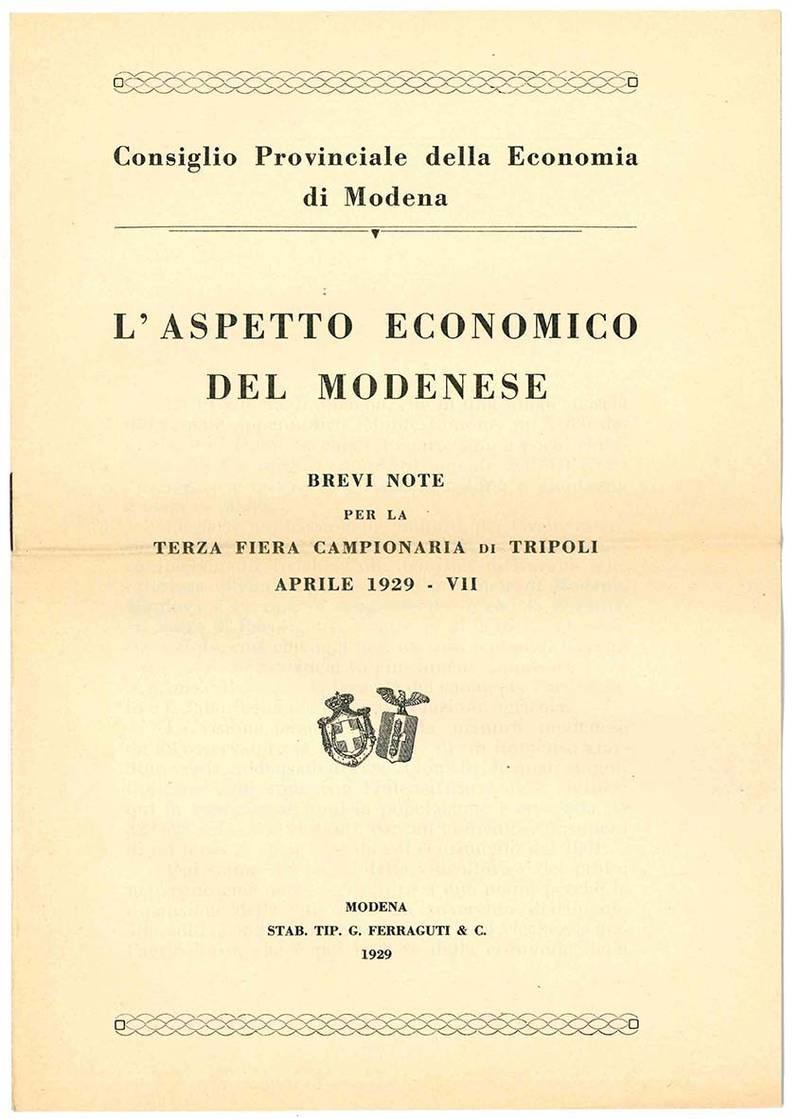 L'aspetto economico del Modenese. Brevi note per la terza fiera campionari di Tripoli