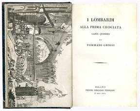 I lombardi alla prima crociata canti quindici di Tommaso Grossi