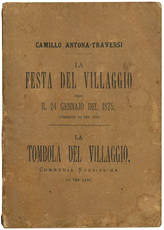 La festa del villaggio ossia il 24 gennajo del 1875 commedia in tre atti scritta per fanciulli.