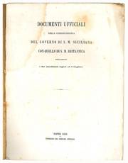 Documenti ufficiali della corrispondenza del governo di S.M. siciliana con quello di S.M. britannica risguardante i due macchinisti inglesi ed il Cagliari
