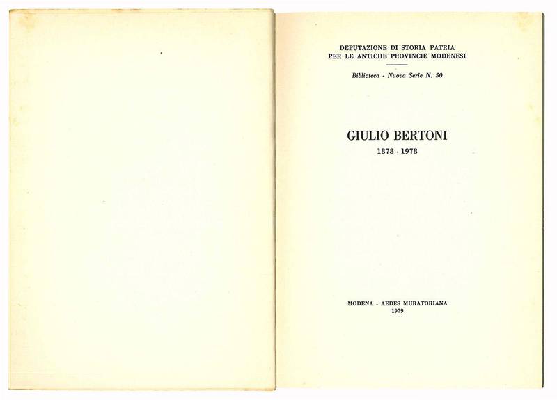 Giulio Bertoni 1878-1978.