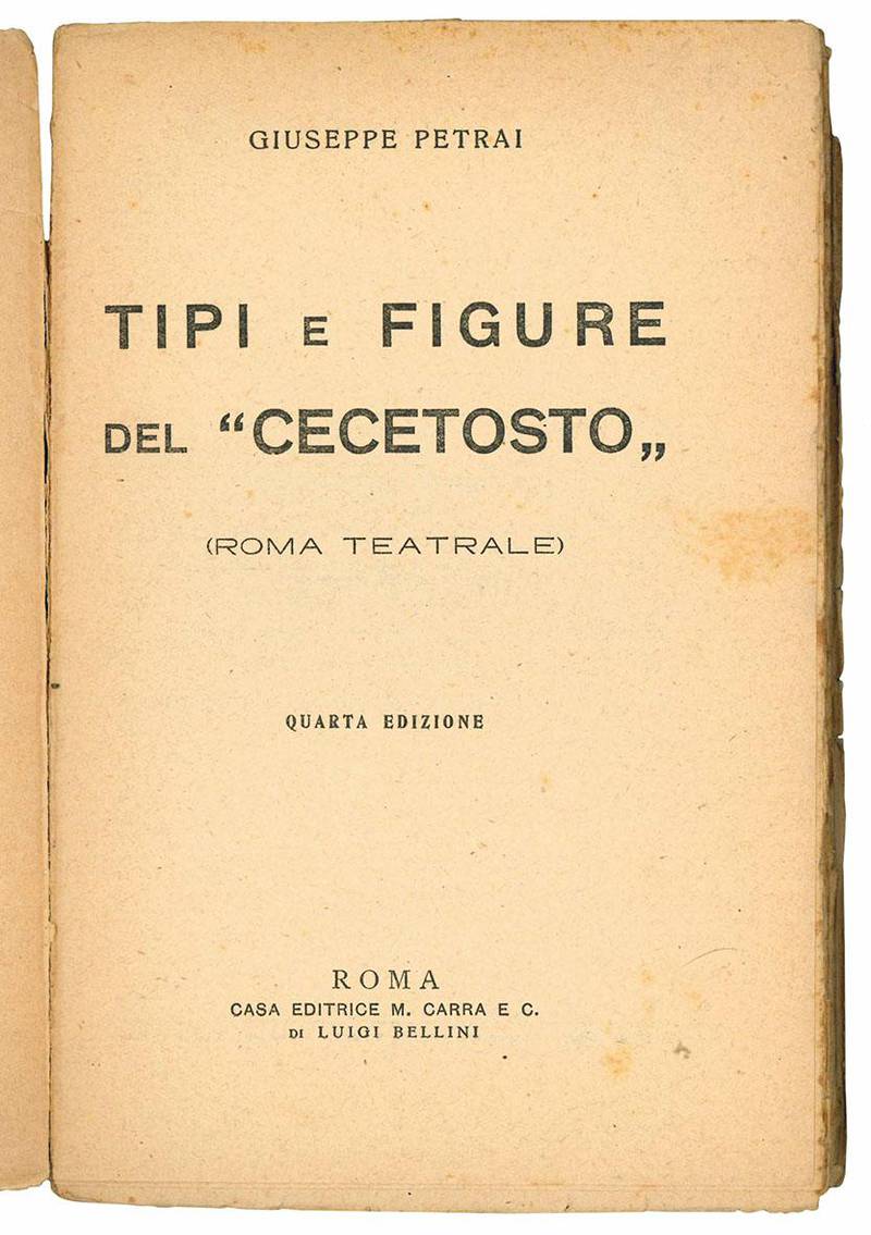 Tipi e figure del "cecetosto" (Roma teatrale).
