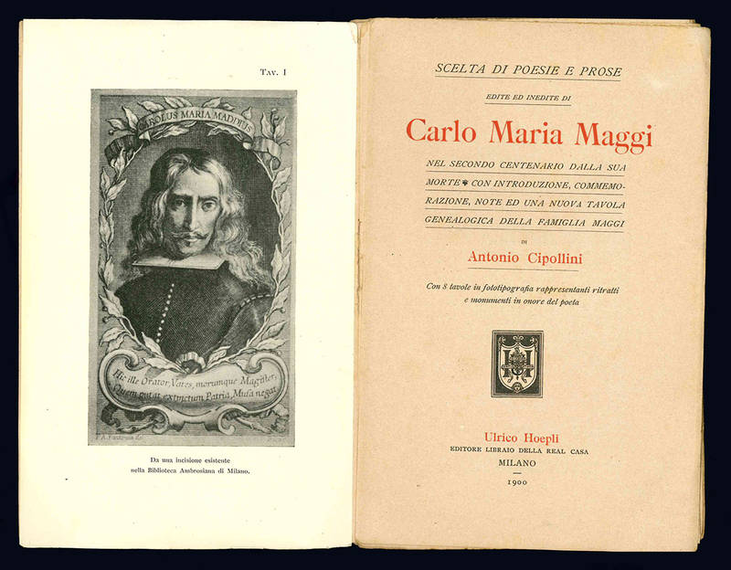 Scelta di poesie e prose edite ed inedite di Carlo Maria Maggi.