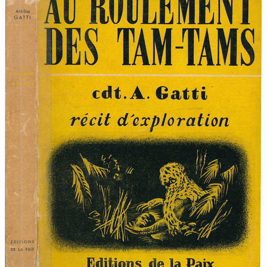 Au roulement des tam-tmas. Récit d'Exploration traduit de l'anglais par M. C. Hubaux.