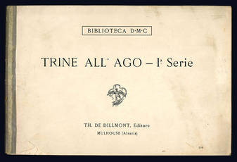 Trine all'ago - Iª Serie.