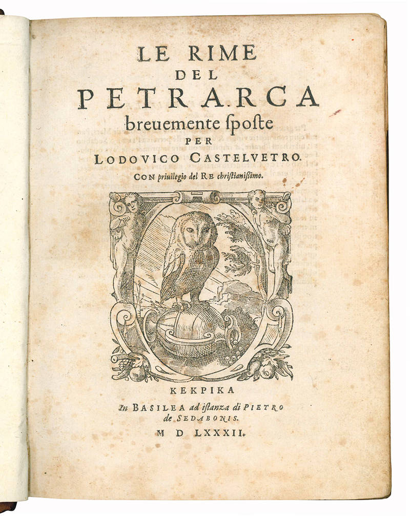 Le Rime del Petrarca brevemente sposte per Lodovico Castelvetro.