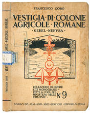 Vestigia di colonie agricole romane. Gebel Nefusa.