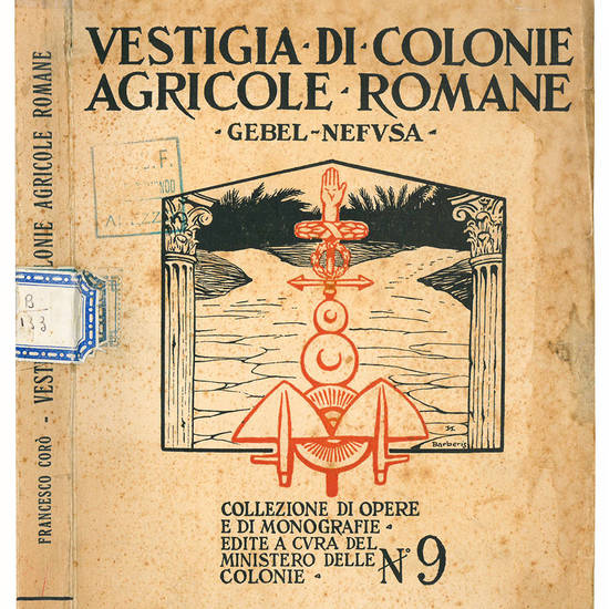 Vestigia di colonie agricole romane. Gebel Nefusa.