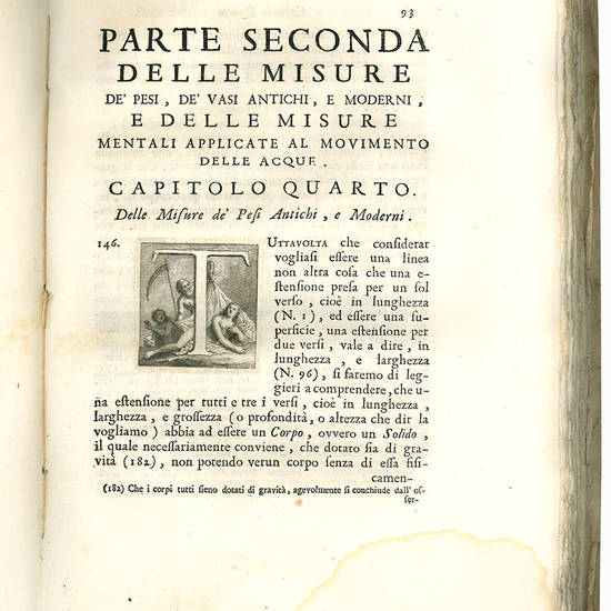 Delle misure d?ogni genere antiche, e moderne con note letterarie, e fisico-matematiche, a giovamento di qualunque architetto. Trattato di Girolamo Francesco Cristiani ingegnere della Serenissima Repubblica di Venezia