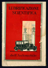 Lubrificazione scientifica dell'automobile. Gargoyle Mobiloil.