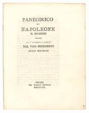 Panegirico di Napoleone il massimo detto ne L'Accademia Pisaurica dal Vice-Presidente Giulio Perticari.