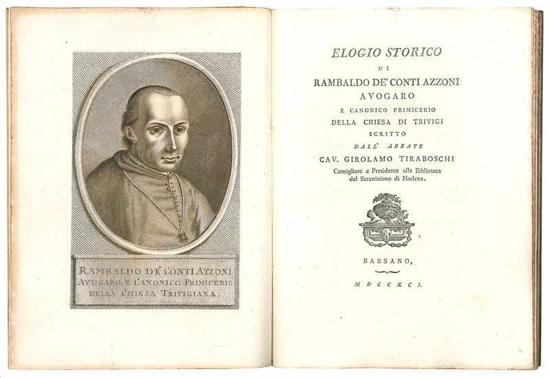 Elogio storico di Rambaldo de' conti Azzoni Avogaro e canonico primicerio della chiesa di Trivigi scritto dall'abbate cav. Girolamo Tiraboschi ...
