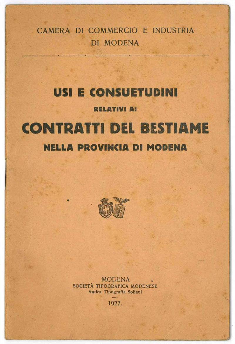 Usi e consuetudini relativi ai contratti del bestiame nella provincia di Modena