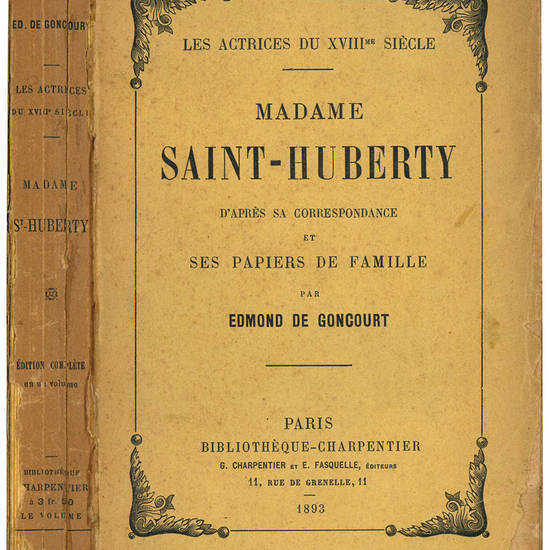 Madame Saint-Huberty d'apres sa correspondance et ses papiers de famille.