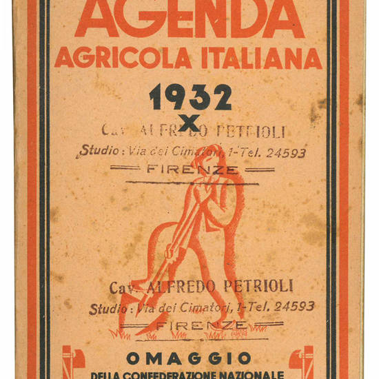 Agenda agricola italiana 1932. Omaggio della Confederazione nazionale fascista degli agricoltori.