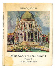 Miraggi veneziani. Versione di Diego Valeri.