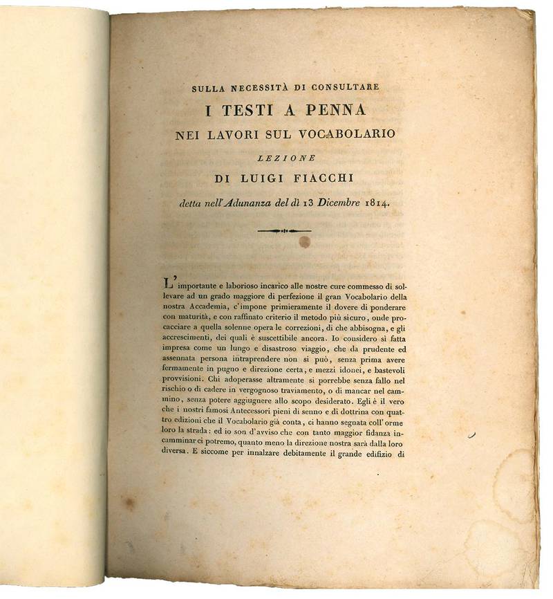 Sulla necessità di consultare i testi a penna nei lavori sul vocabolario lezione di Luigi Fiacchi detta nel dì 13 dicembre 1814