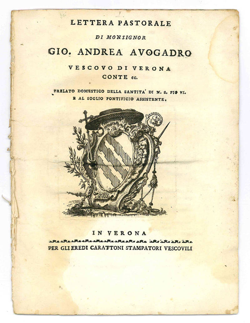 Lettera pastorale di monsignor Gio. Andrea Avogadro vescovo di Verona.