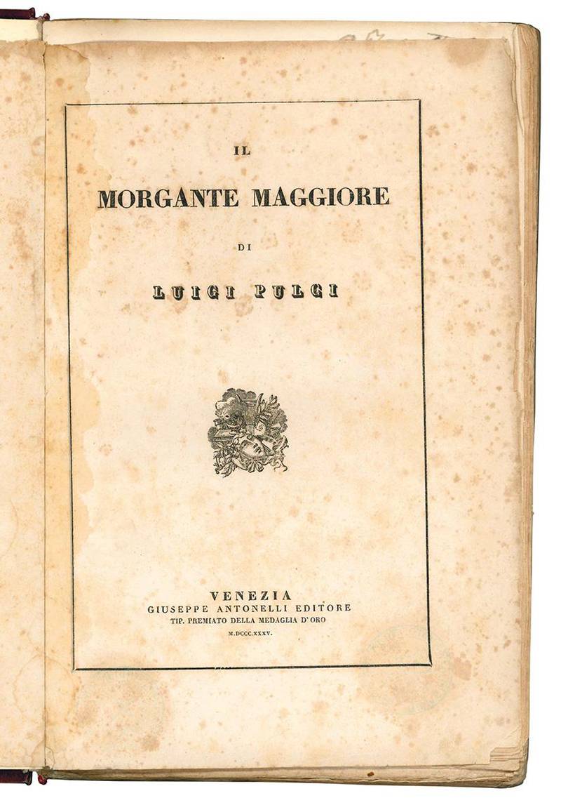Il Morgante Maggiore di Luigi Pulci.