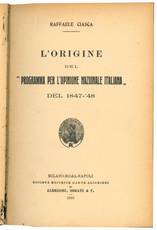 L'origine del "programma per l'opinione nazione italiana" del 1847-48.