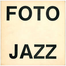 Foto Jazz. Immagini dalla rassegna. Reggio Emilia, Teatro Municipale, Sale ex Cibotto, 22 dicembre 1979 - 3 gennaio 1980.