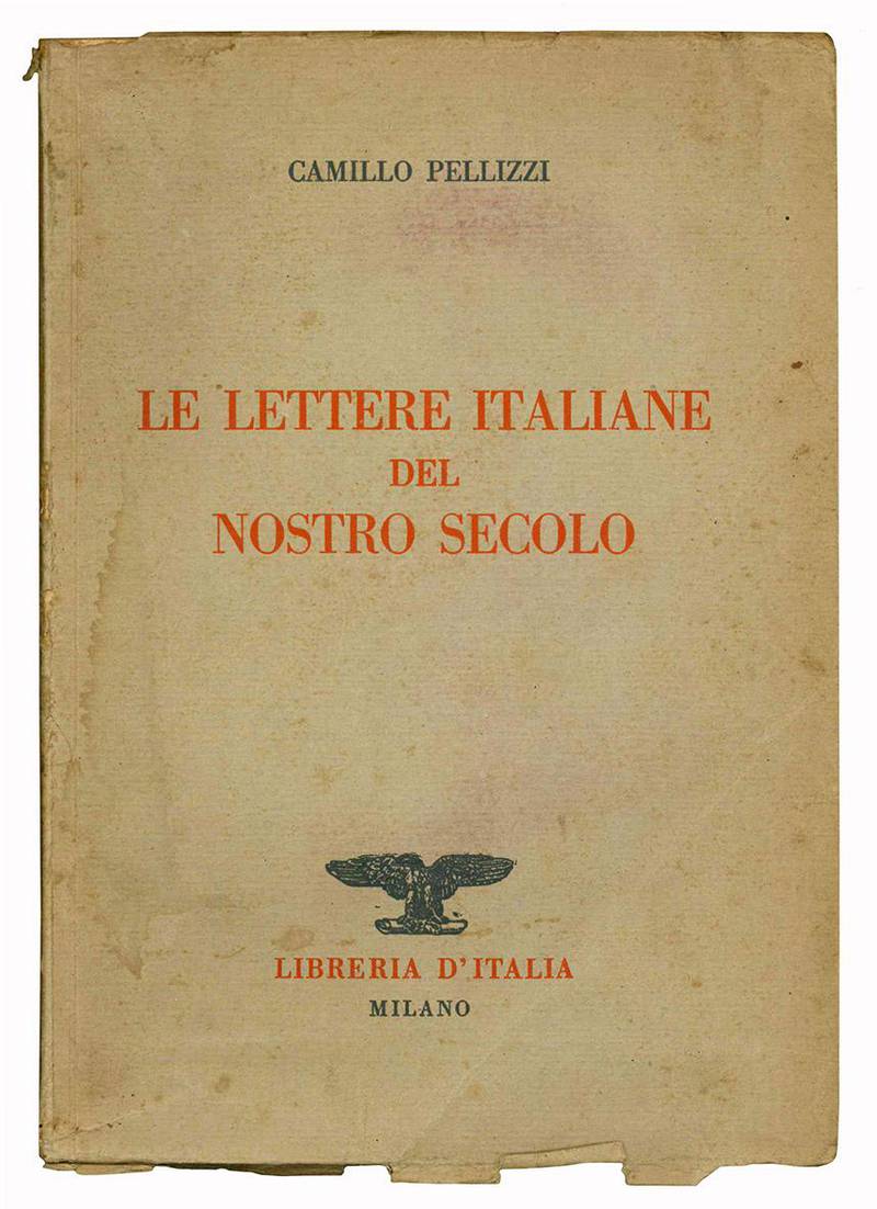 Le lettere italiane del nostro secolo.